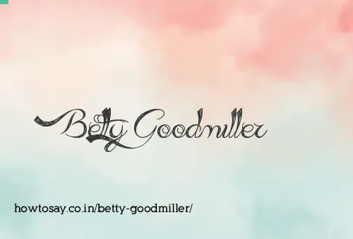 Betty Goodmiller