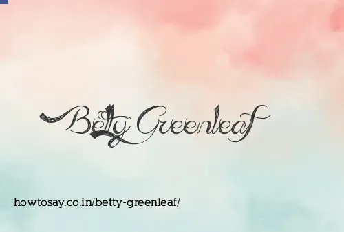 Betty Greenleaf