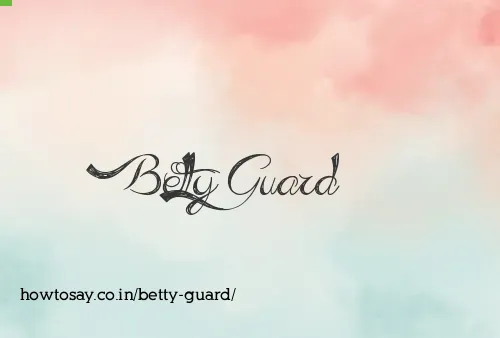Betty Guard