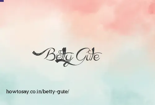 Betty Gute