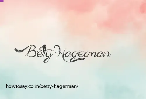 Betty Hagerman