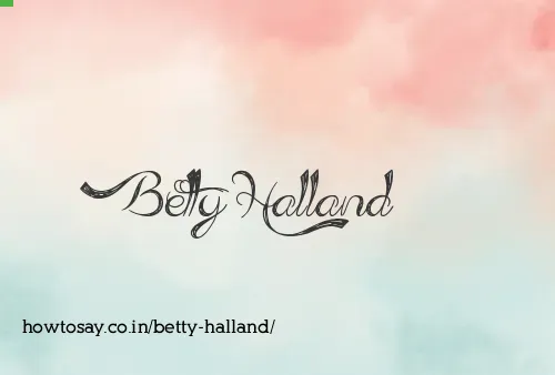Betty Halland