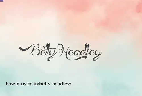 Betty Headley
