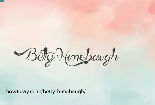 Betty Himebaugh