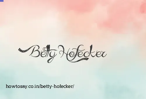 Betty Hofecker