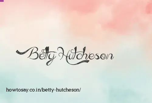 Betty Hutcheson