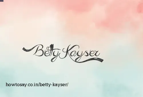 Betty Kayser