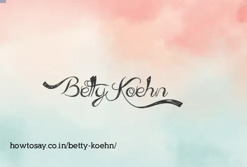 Betty Koehn