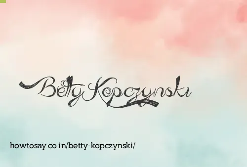 Betty Kopczynski