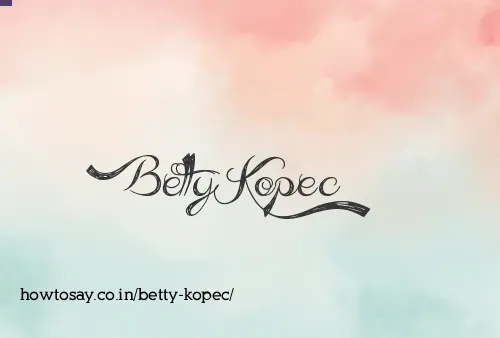 Betty Kopec