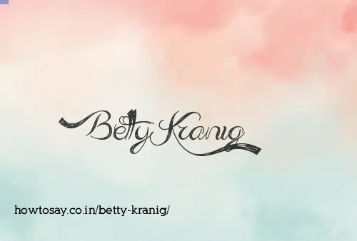 Betty Kranig