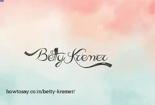Betty Kremer