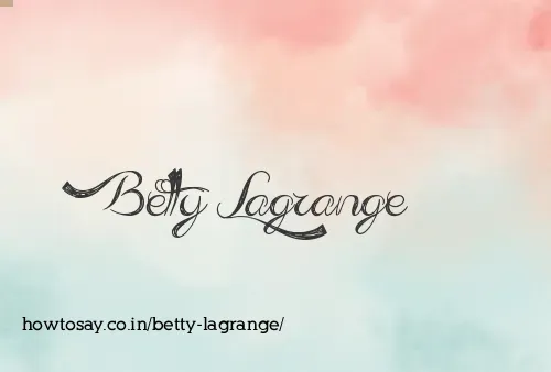 Betty Lagrange