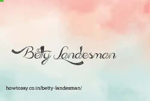 Betty Landesman