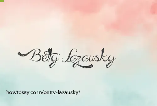 Betty Lazausky