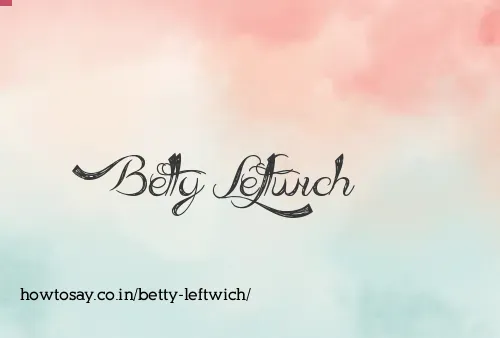 Betty Leftwich