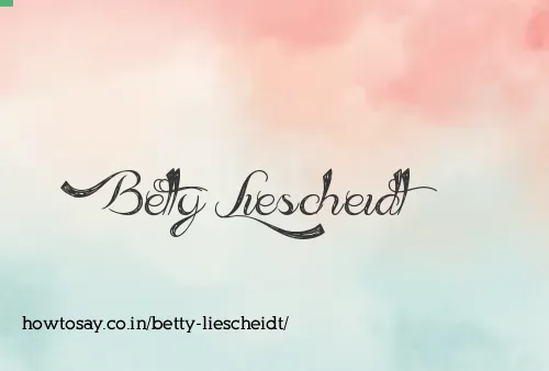 Betty Liescheidt