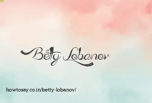 Betty Lobanov