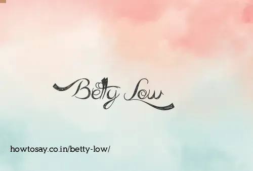 Betty Low