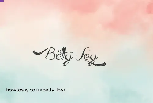 Betty Loy