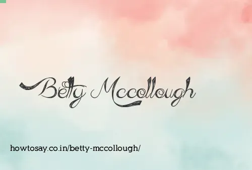 Betty Mccollough