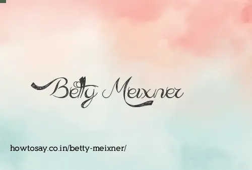 Betty Meixner