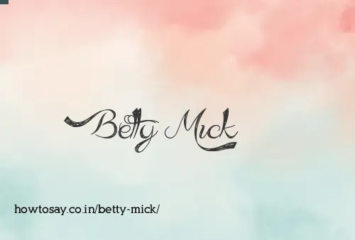 Betty Mick