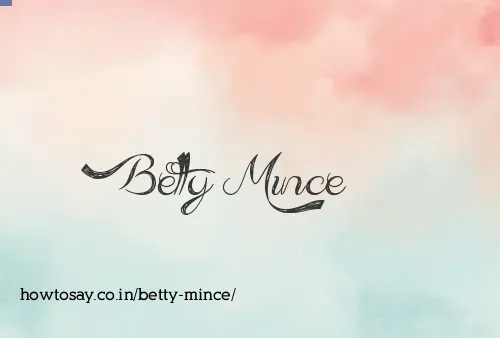 Betty Mince