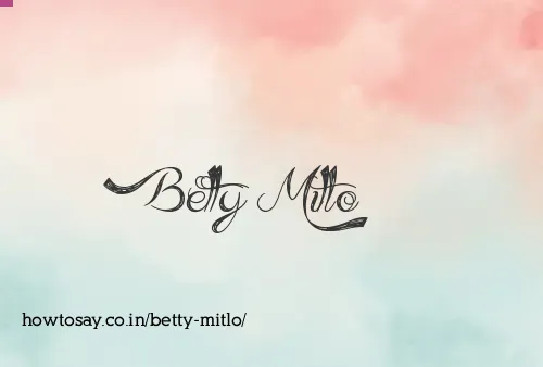 Betty Mitlo