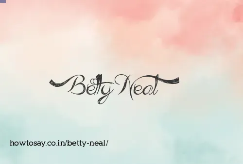 Betty Neal