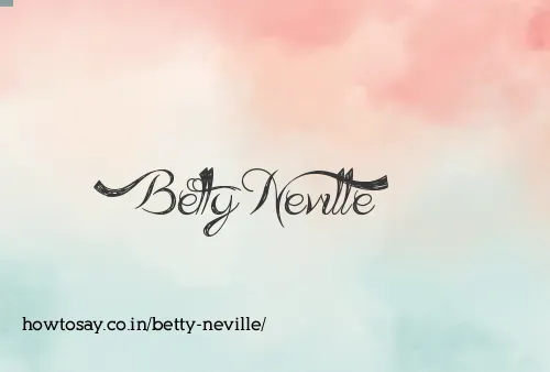 Betty Neville