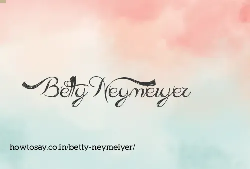 Betty Neymeiyer