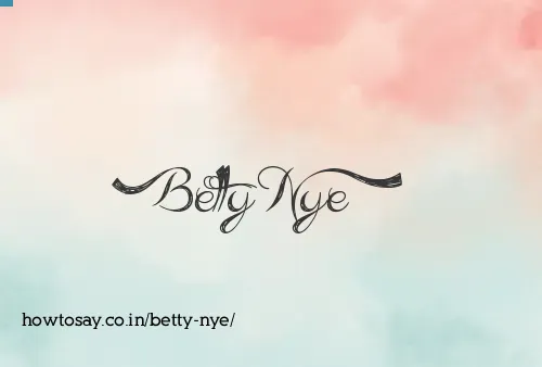 Betty Nye