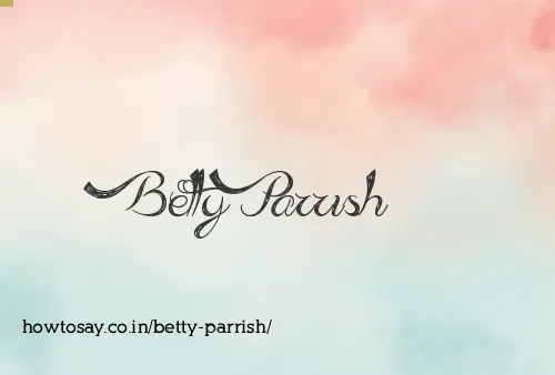 Betty Parrish