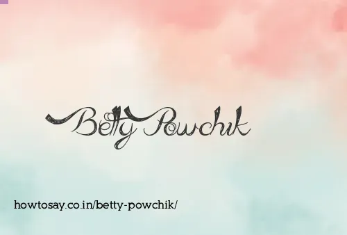 Betty Powchik