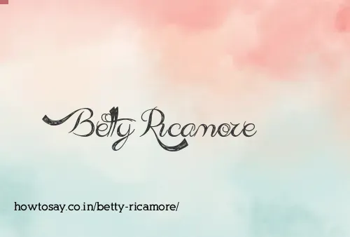 Betty Ricamore