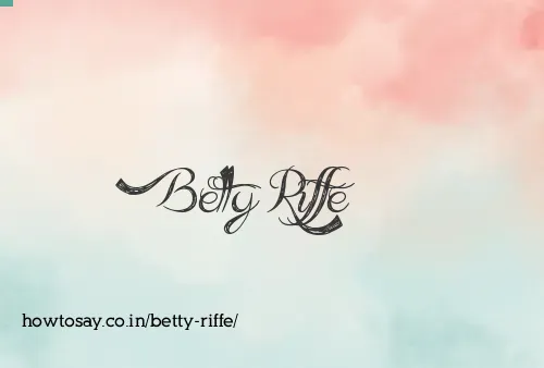Betty Riffe