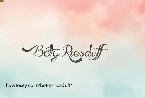 Betty Riosduff