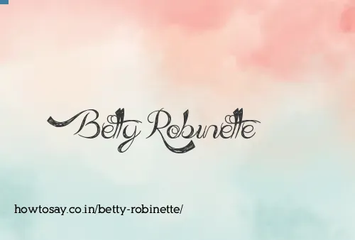 Betty Robinette