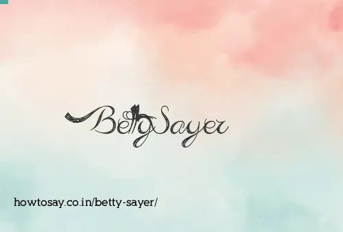 Betty Sayer