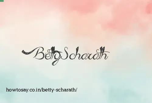 Betty Scharath