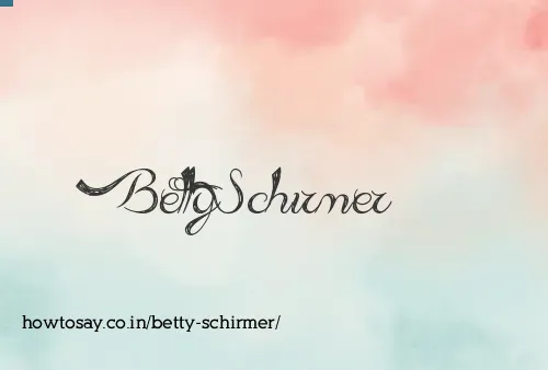 Betty Schirmer