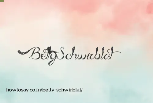 Betty Schwirblat