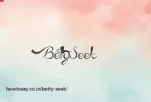 Betty Seek