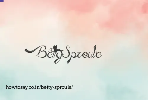 Betty Sproule