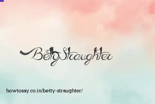 Betty Straughter