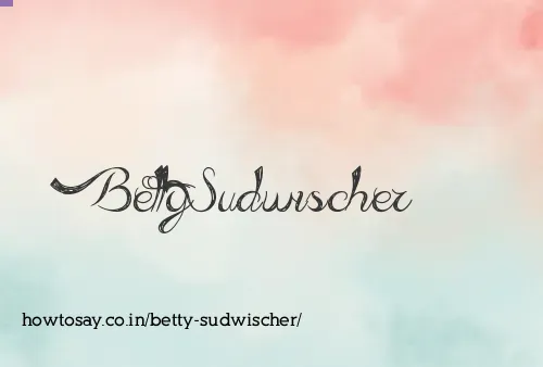 Betty Sudwischer