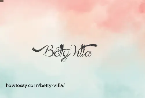 Betty Villa
