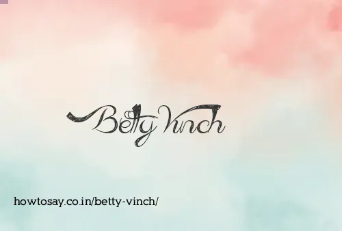 Betty Vinch