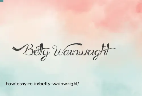 Betty Wainwright